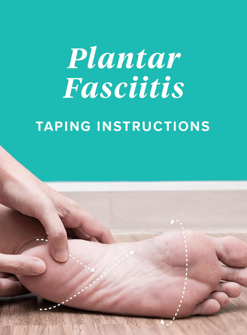 How To Tape Plantar Fasciitis